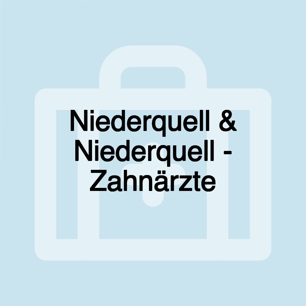 Niederquell & Niederquell - Zahnärzte