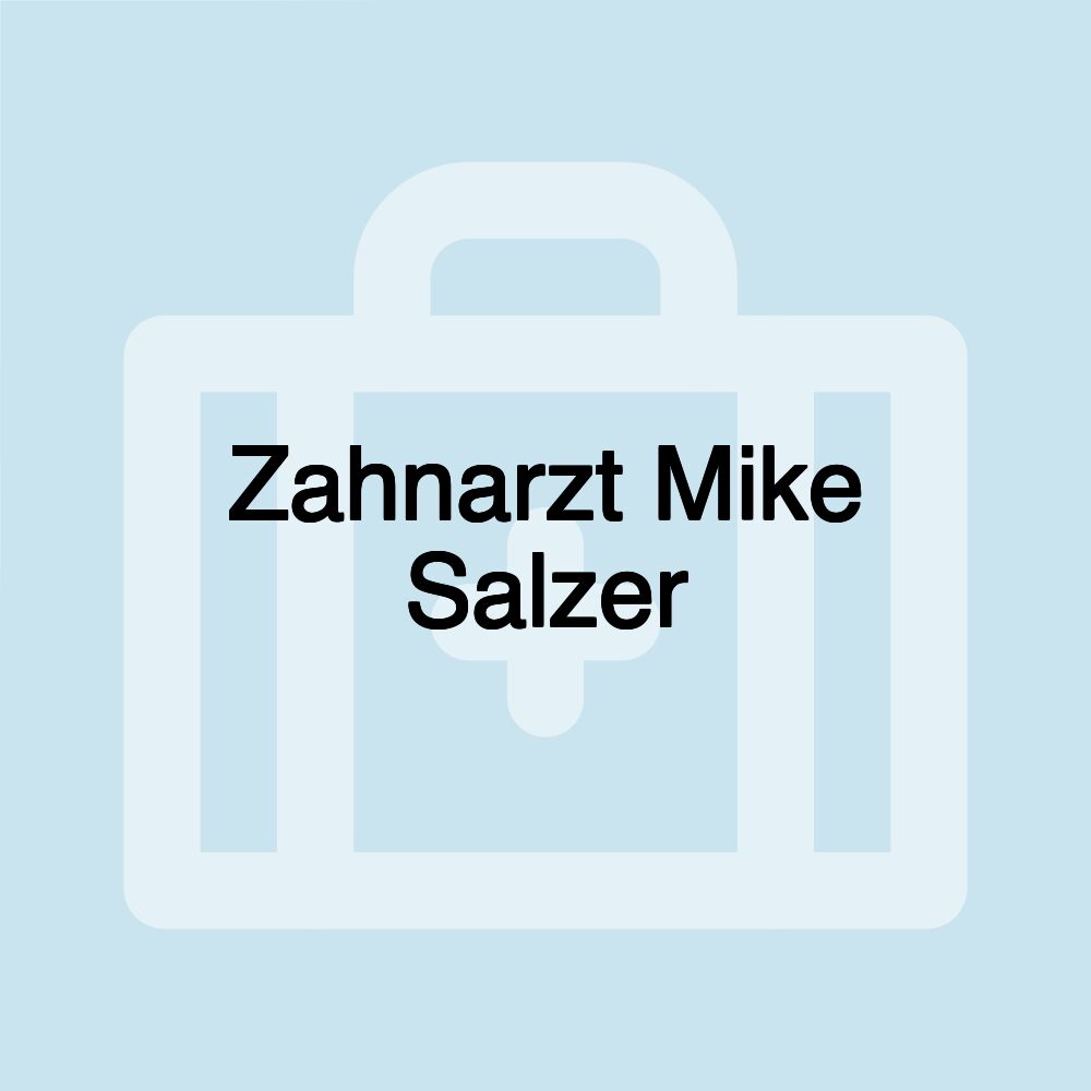 Zahnarzt Mike Salzer