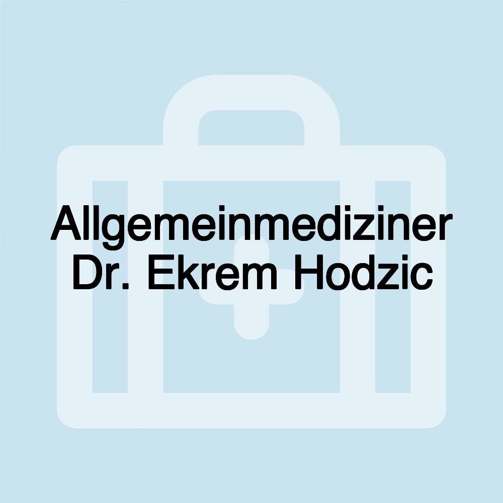 Allgemeinmediziner Dr. Ekrem Hodzic