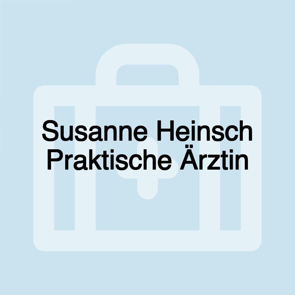 Susanne Heinsch Praktische Ärztin