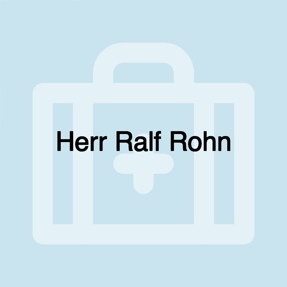 Herr Ralf Rohn