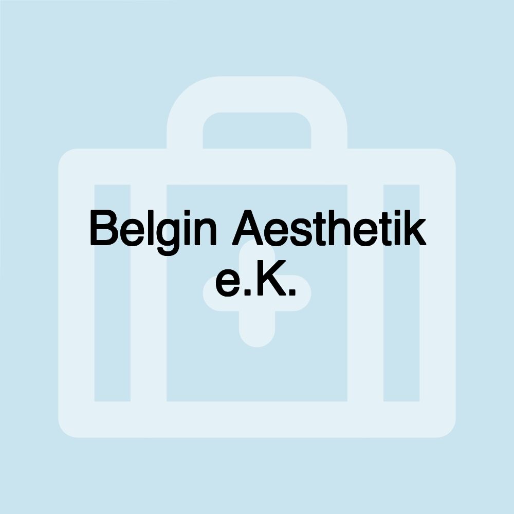 Belgin Aesthetik e.K.