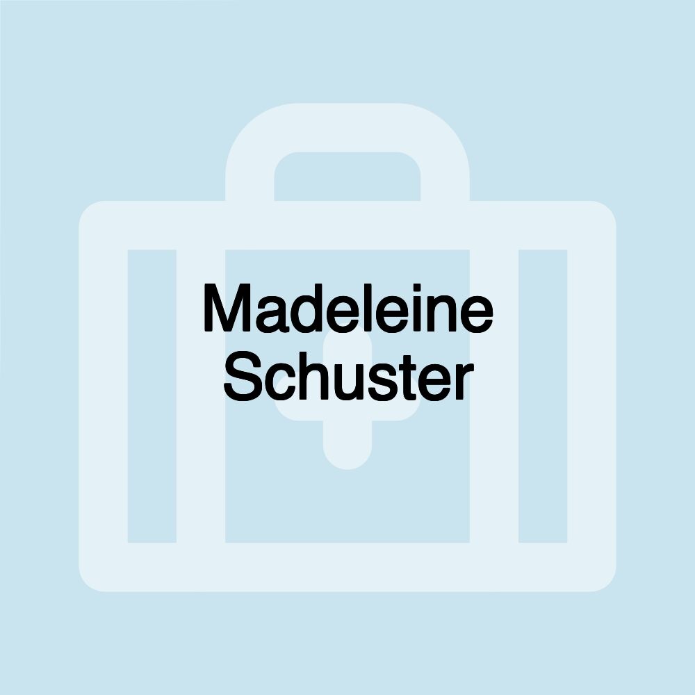 Madeleine Schuster