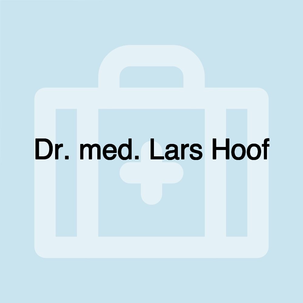 Dr. med. Lars Hoof