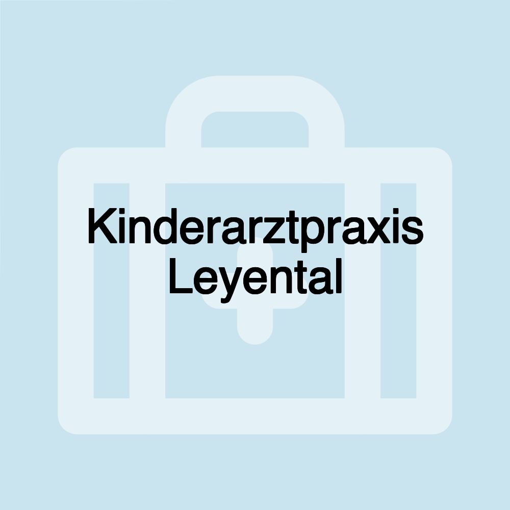 Kinderarztpraxis Leyental