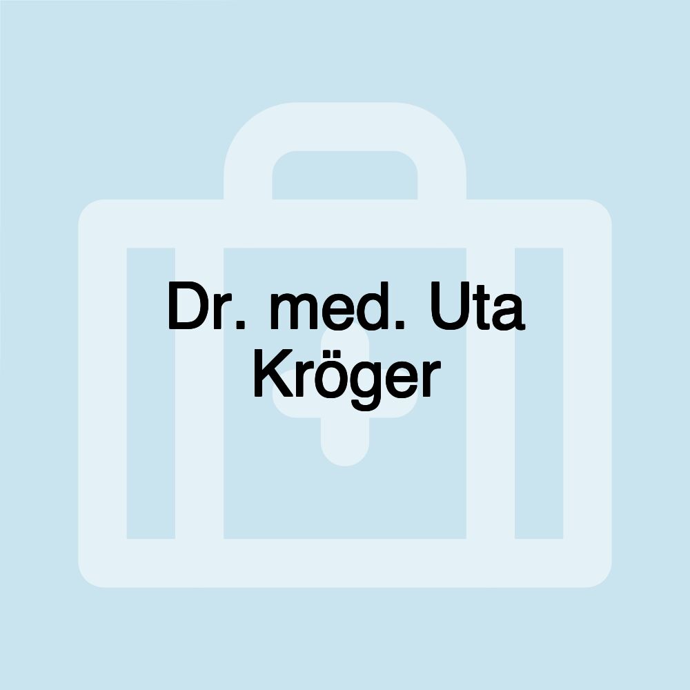 Dr. med. Uta Kröger