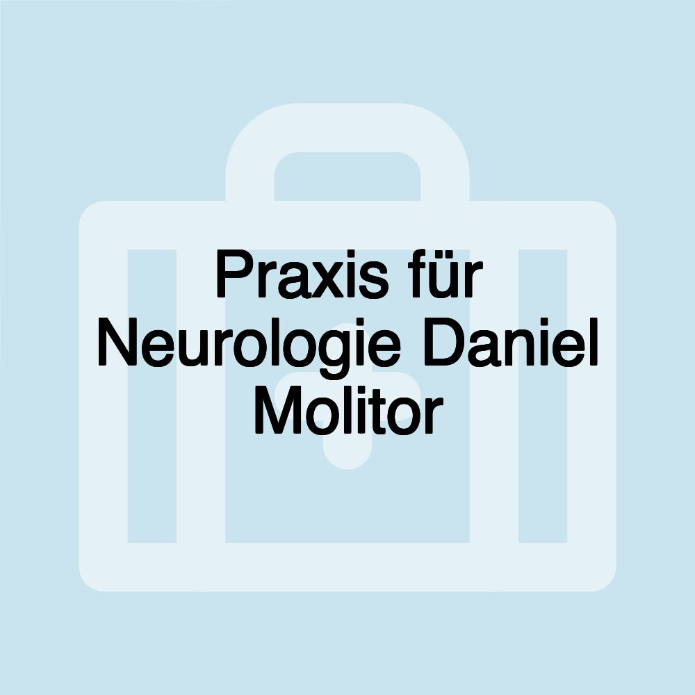 Praxis für Neurologie Daniel Molitor