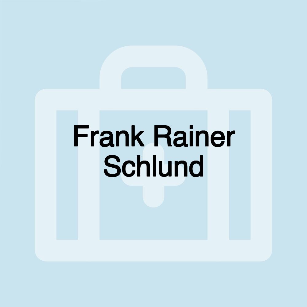 Frank Rainer Schlund