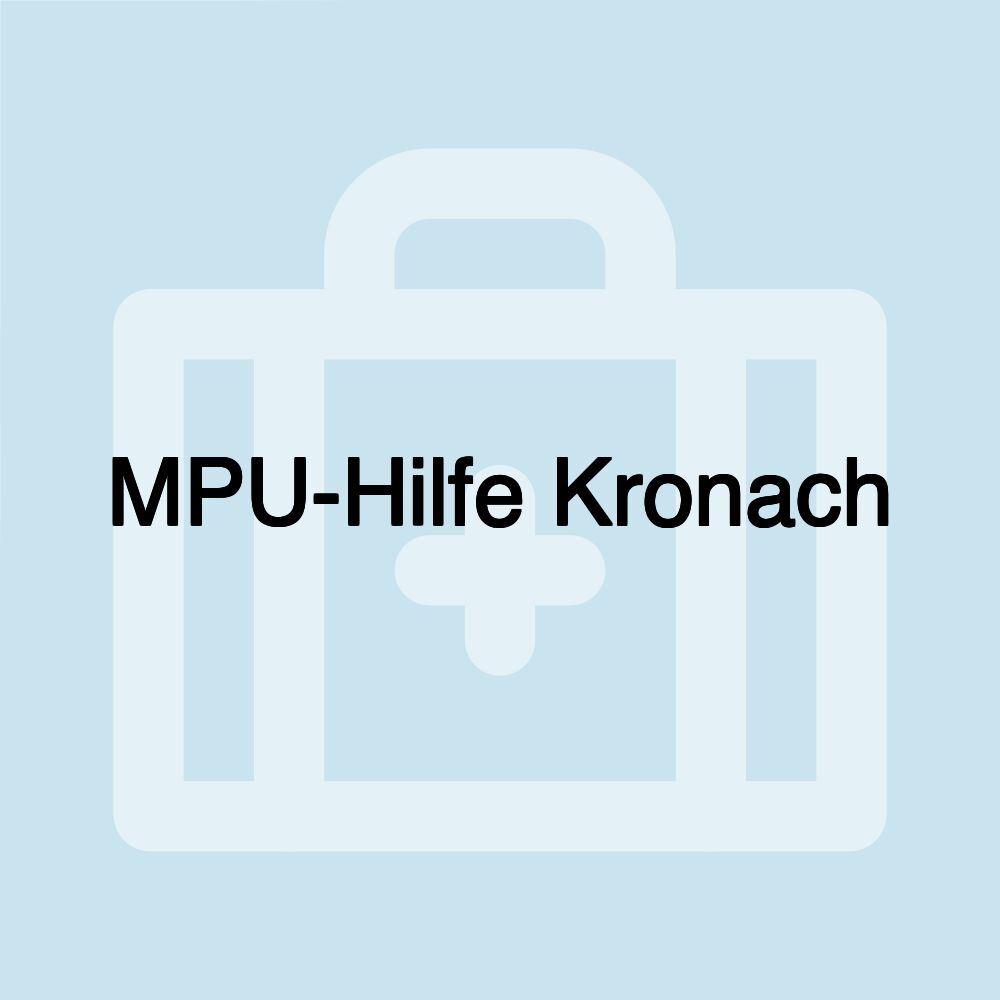 MPU-Hilfe Kronach