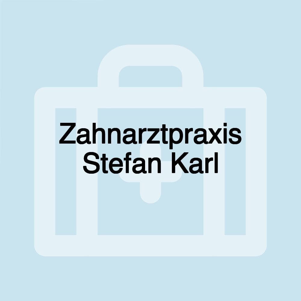 Zahnarztpraxis Stefan Karl