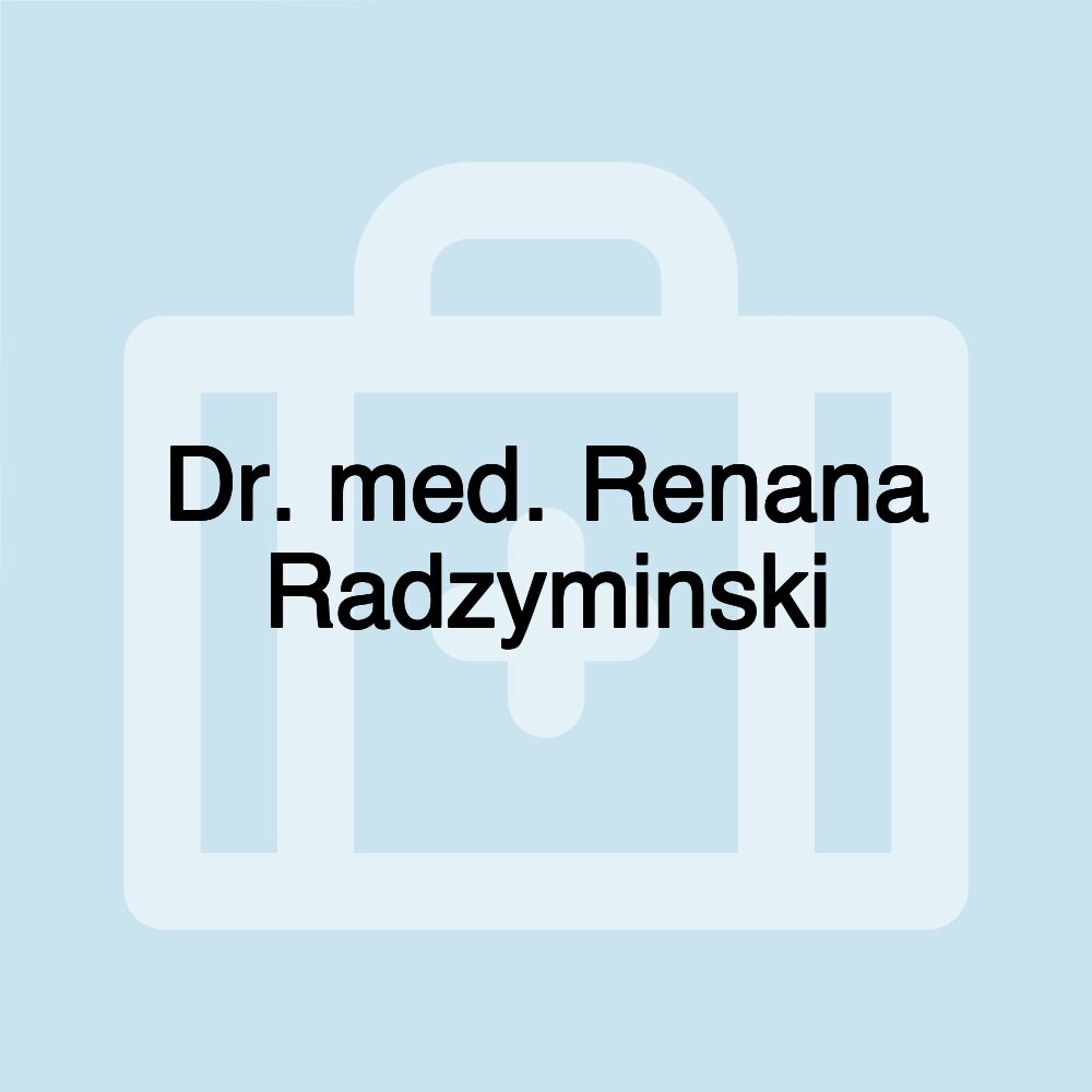 Dr. med. Renana Radzyminski