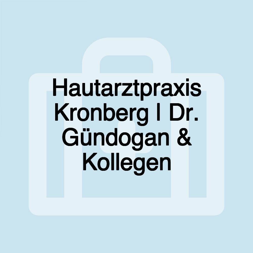 Hautarztpraxis Kronberg | Dr. Gündogan & Kollegen