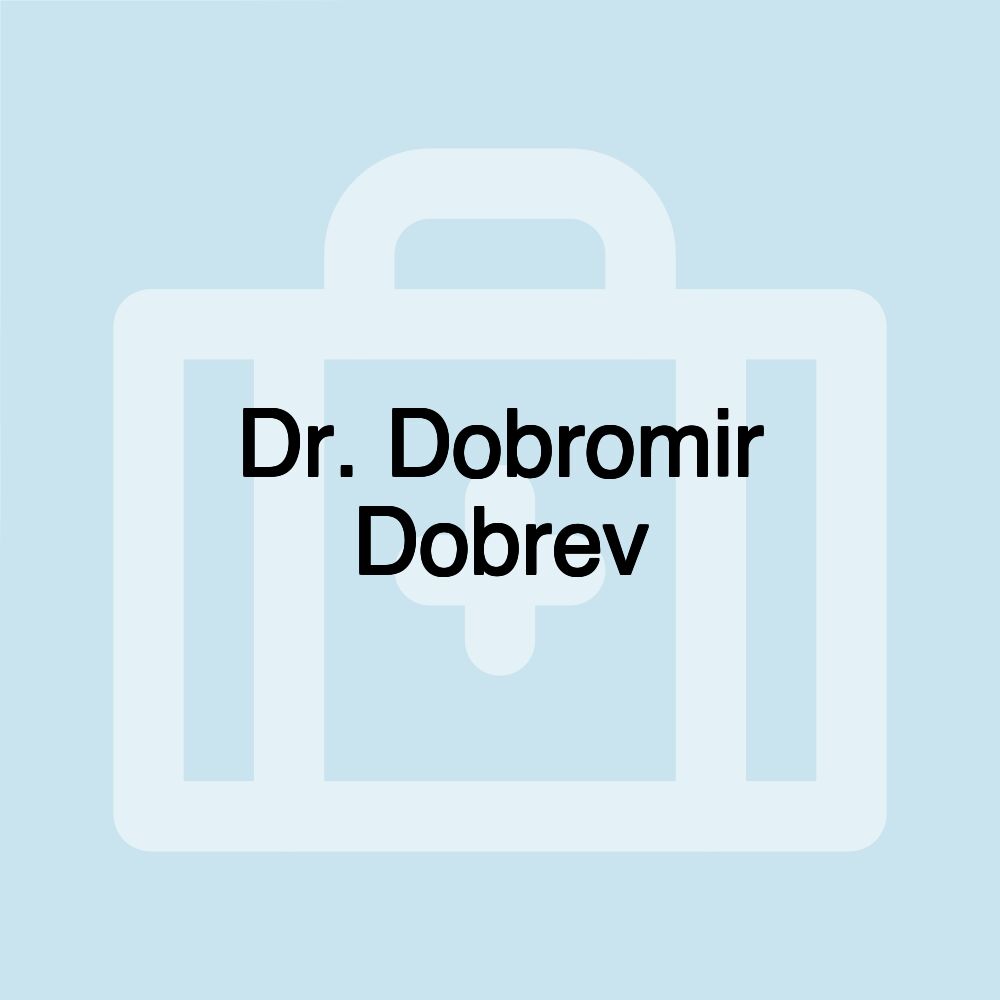 Dr. Dobromir Dobrev