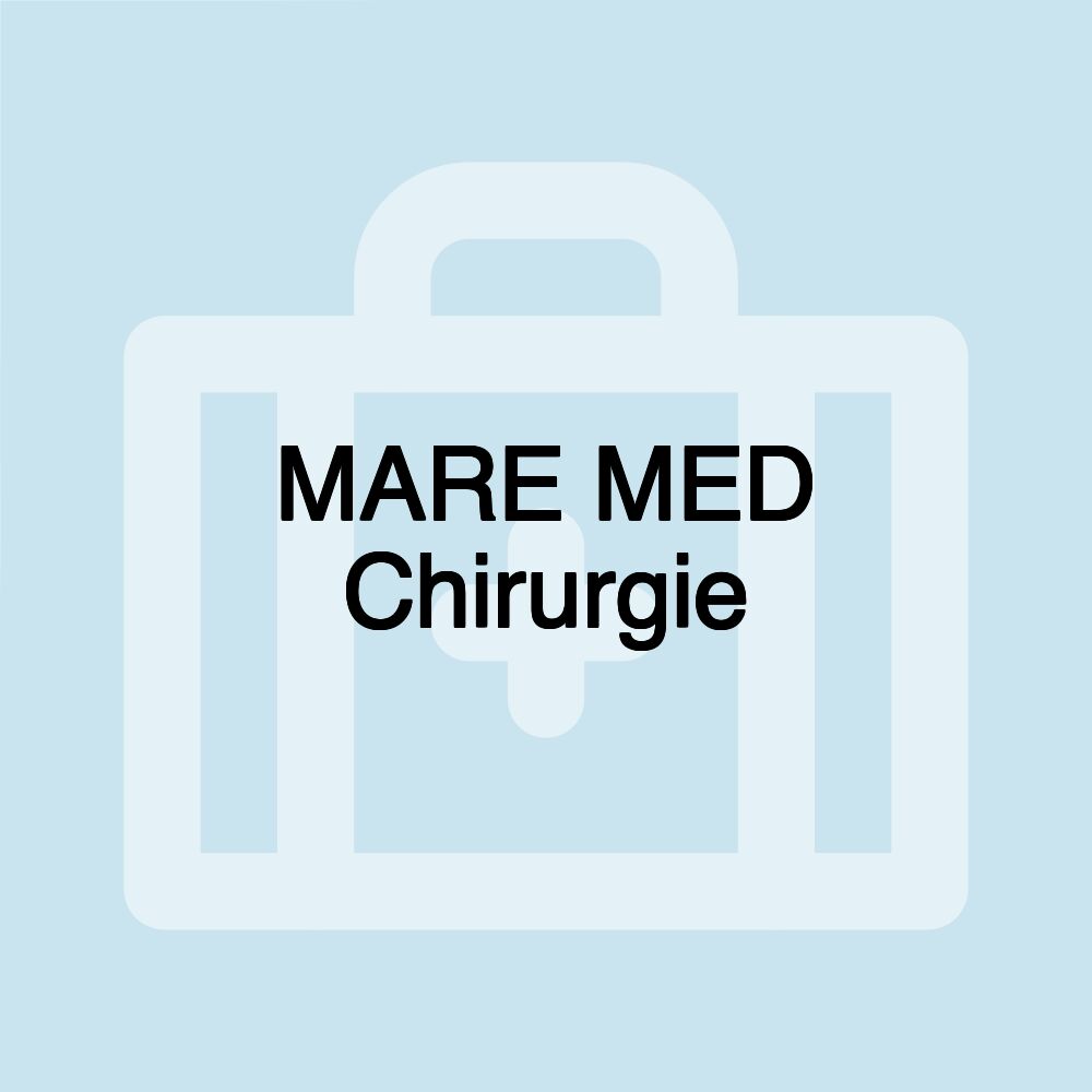 MARE MED Chirurgie