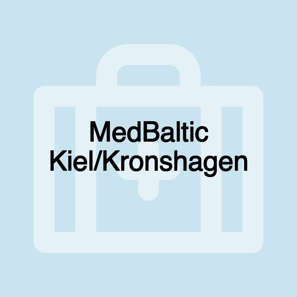 MedBaltic Kiel/Kronshagen