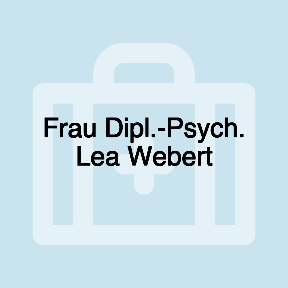 Frau Dipl.-Psych. Lea Webert