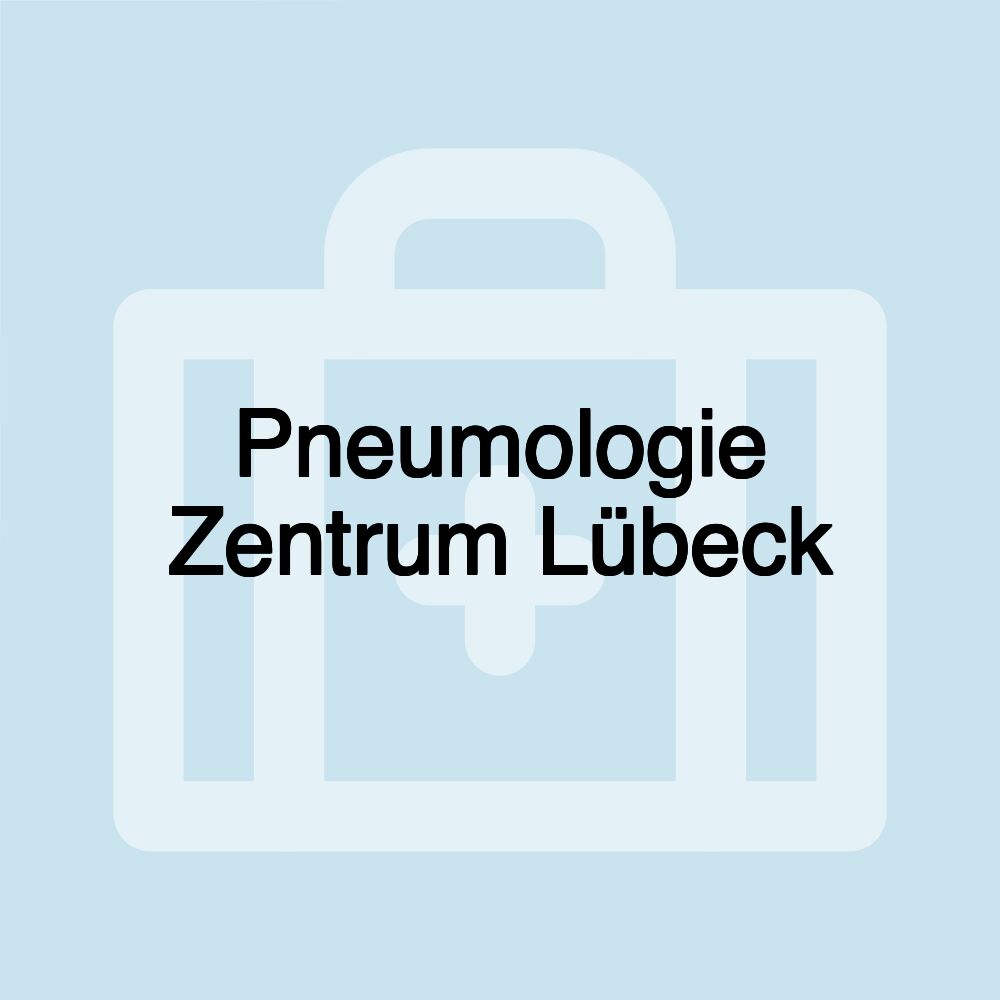 Pneumologie Zentrum Lübeck