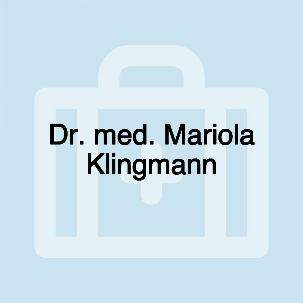 Dr. med. Mariola Klingmann