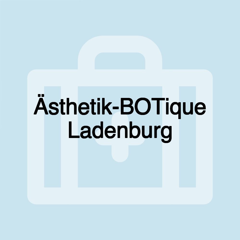 Ästhetik-BOTique Ladenburg