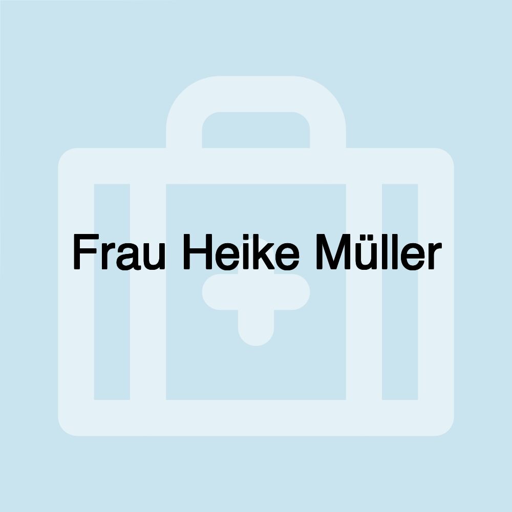 Frau Heike Müller