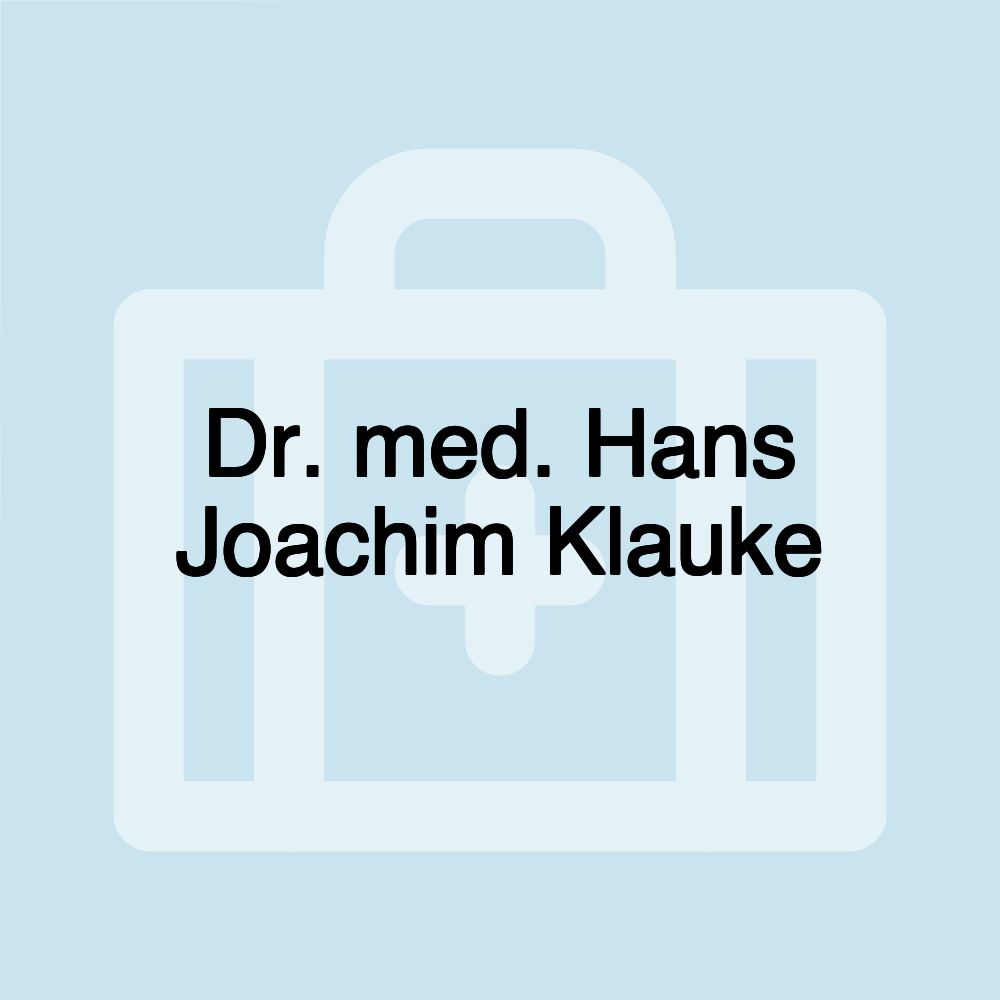 Dr. med. Hans Joachim Klauke