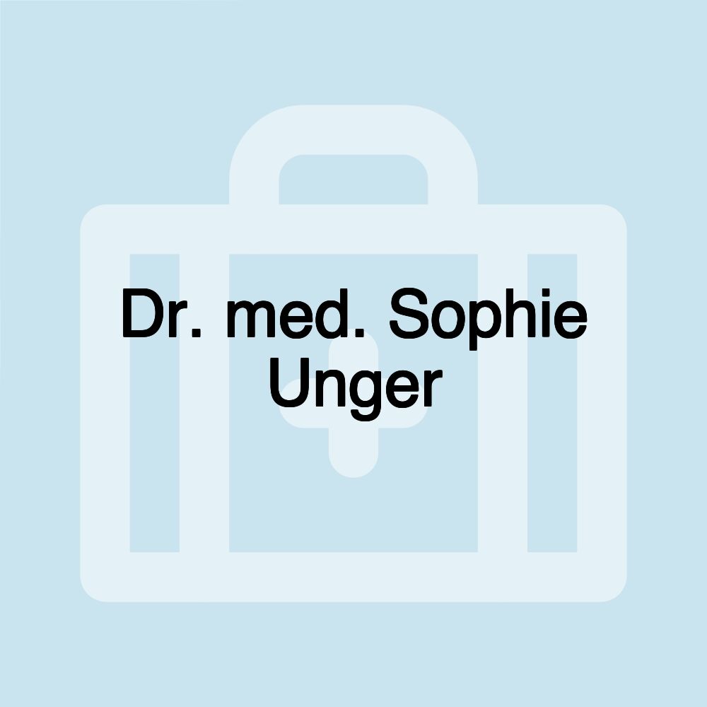 Dr. med. Sophie Unger