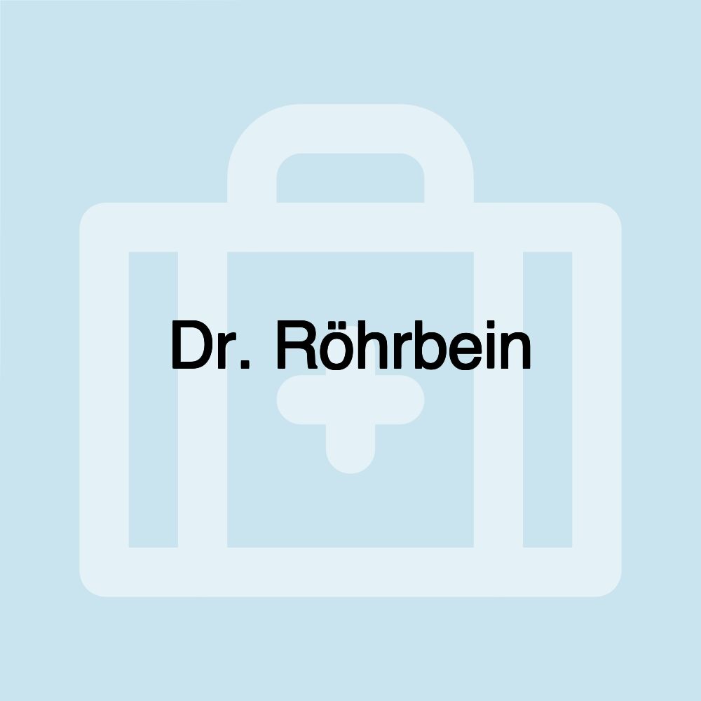 Dr. Röhrbein