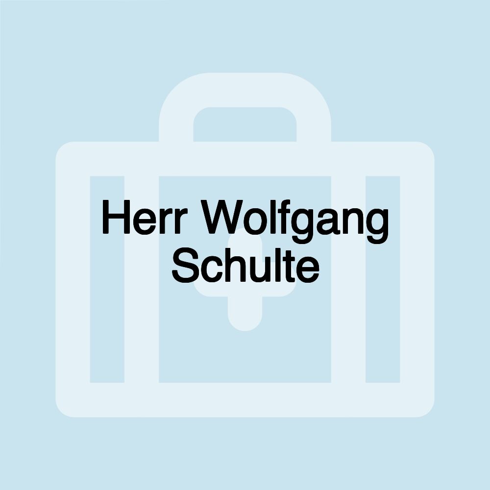 Herr Wolfgang Schulte