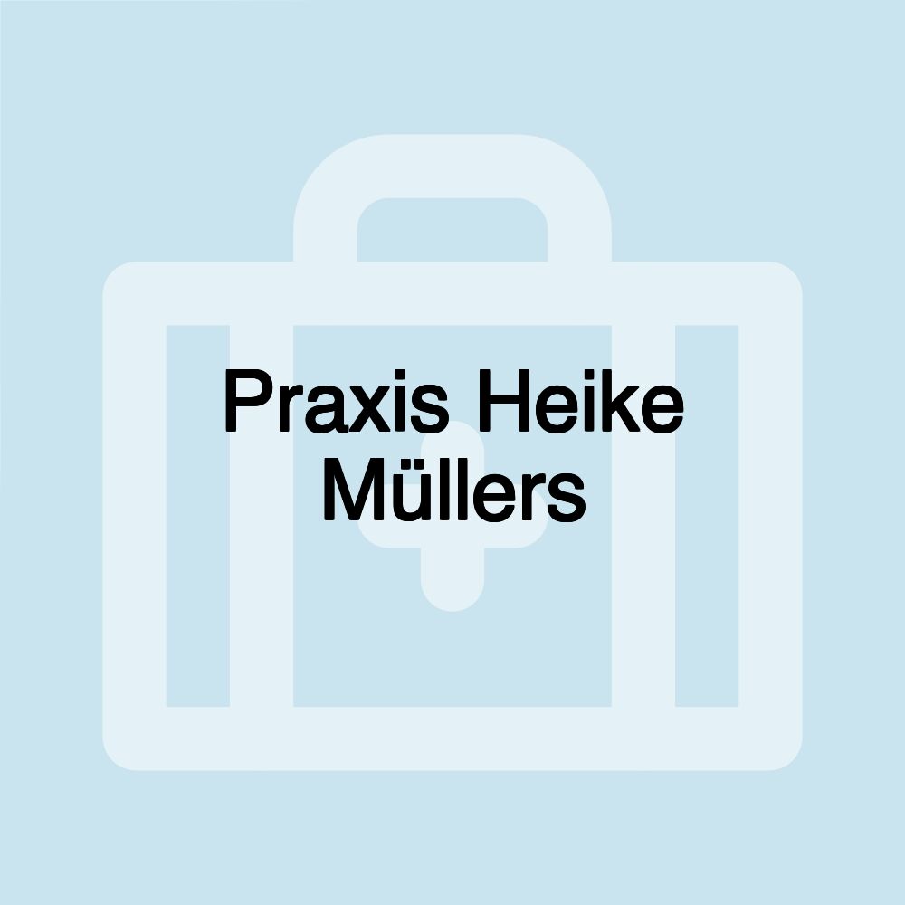 Praxis Heike Müllers