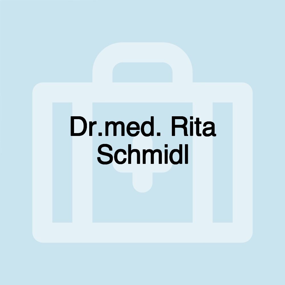 Dr.med. Rita Schmidl