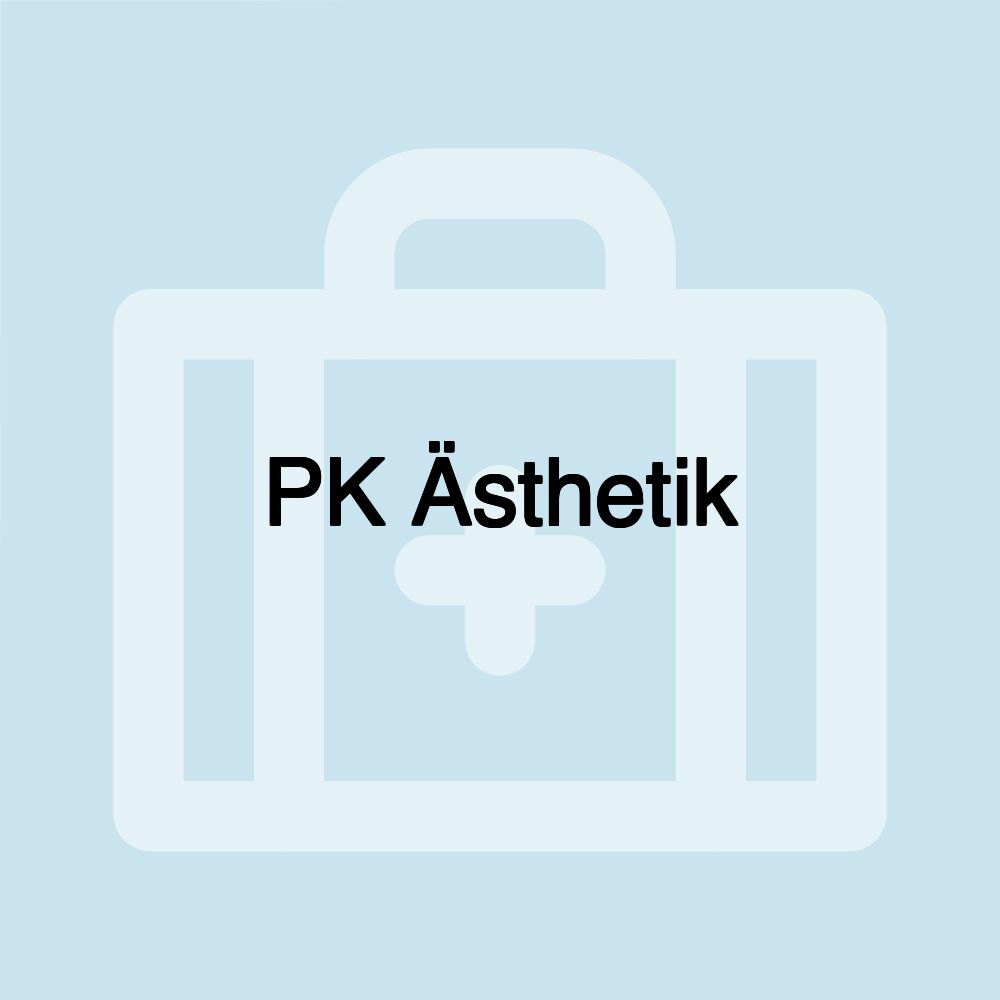 PK Ästhetik