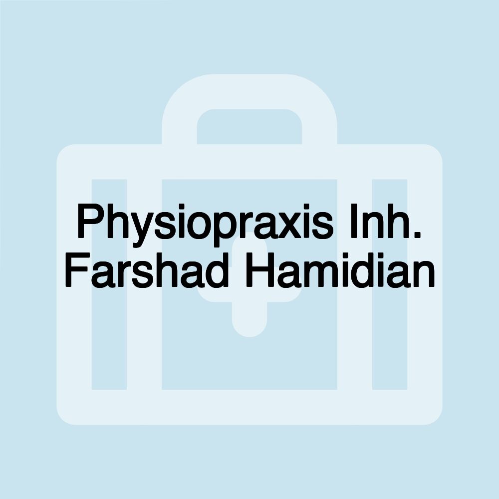 Physiopraxis Inh. Farshad Hamidian