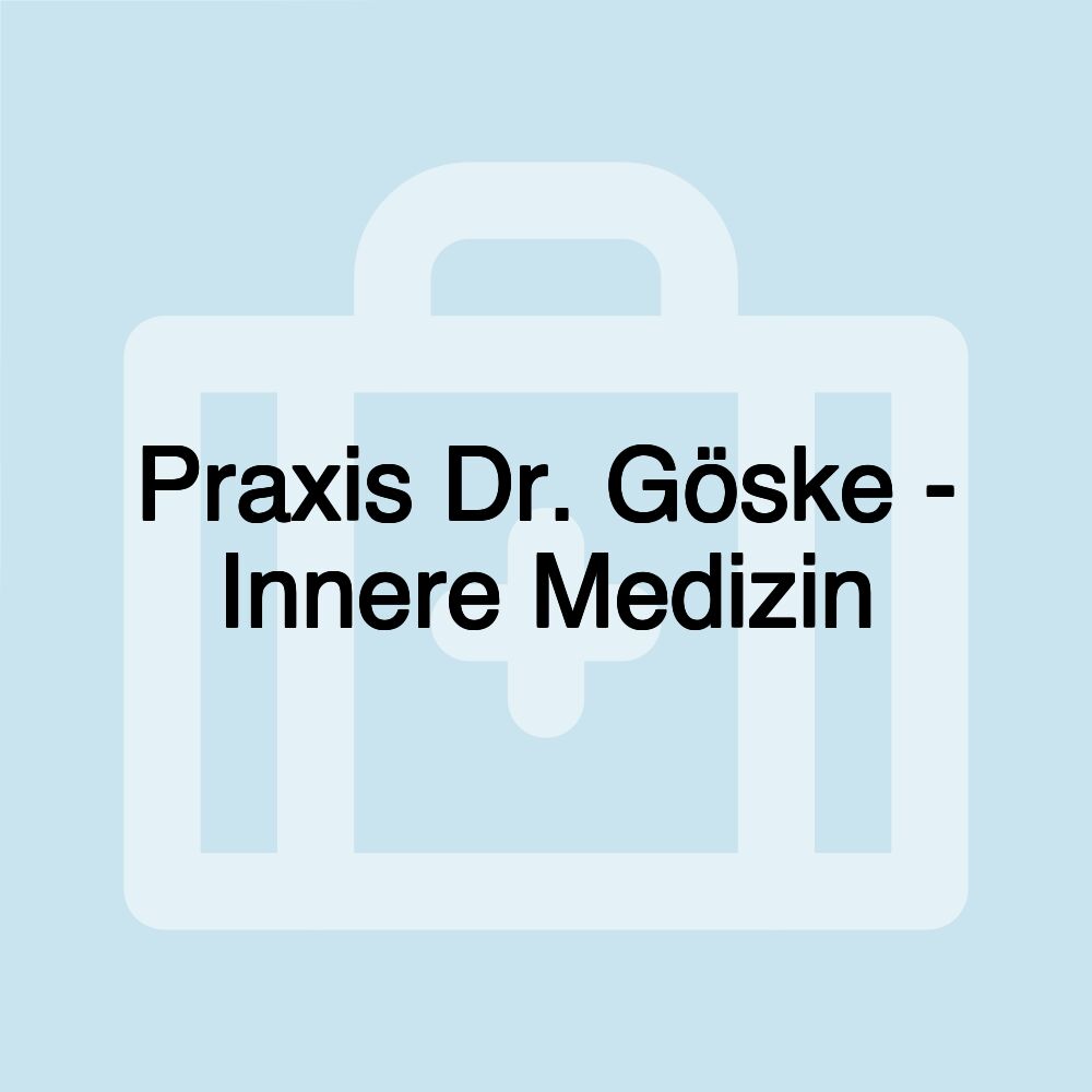 Praxis Dr. Göske - Innere Medizin