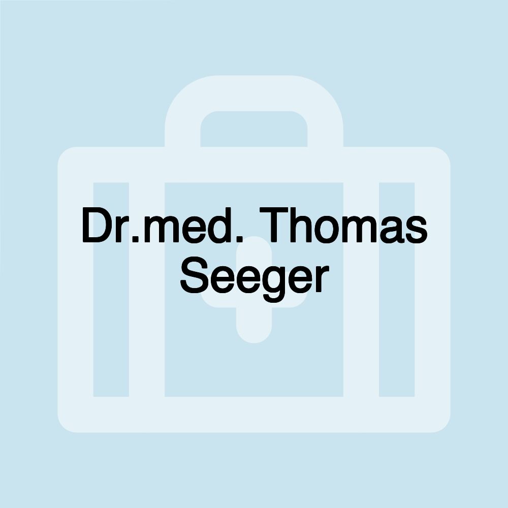 Dr.med. Thomas Seeger