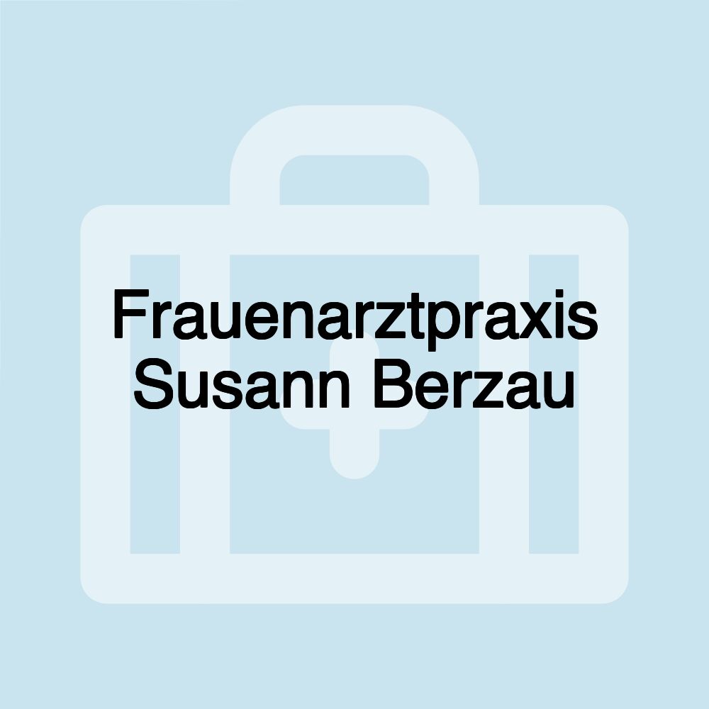 Frauenarztpraxis Susann Berzau