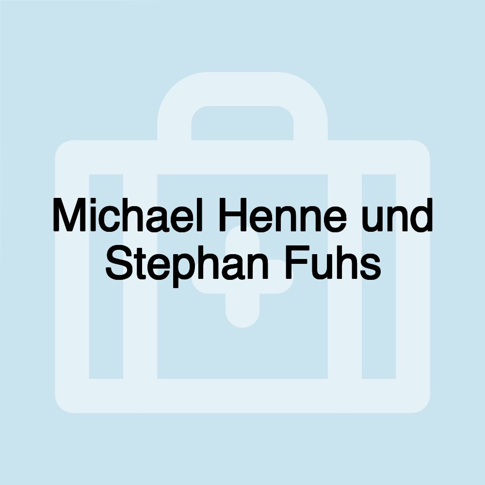 Michael Henne und Stephan Fuhs