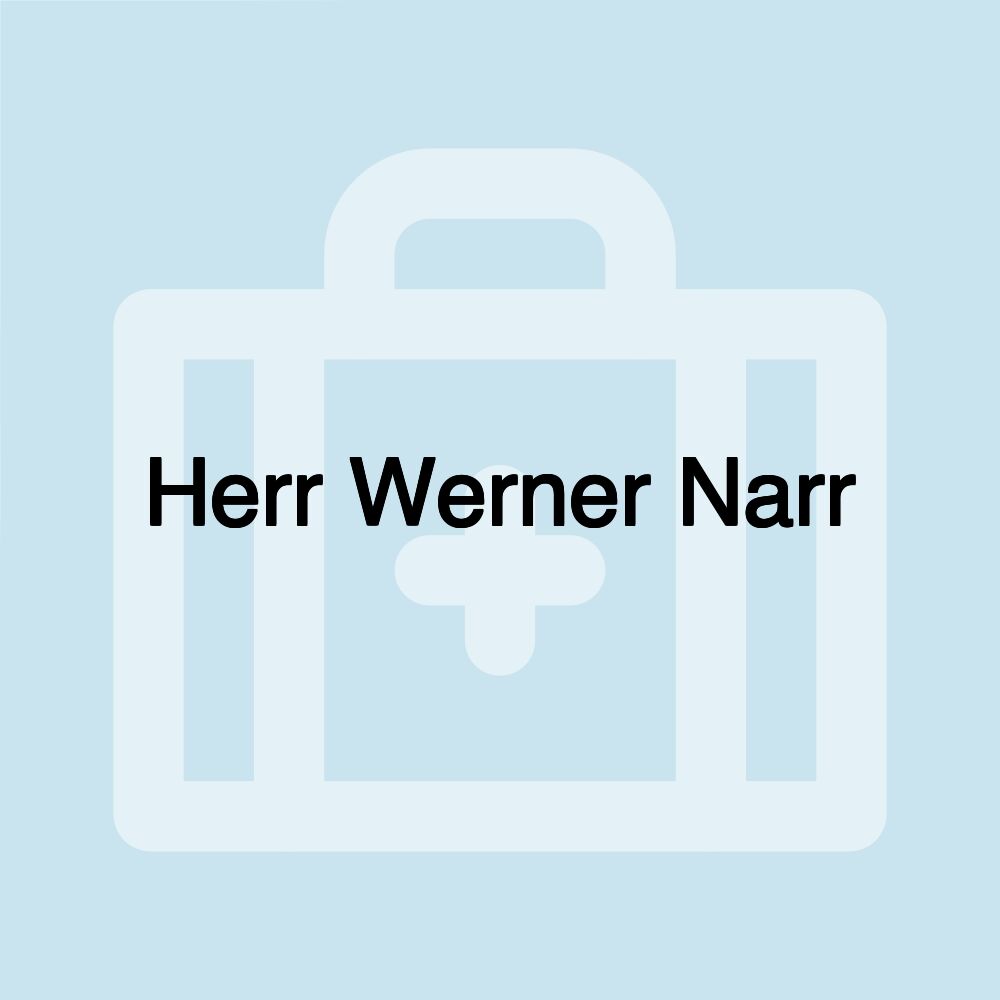 Herr Werner Narr