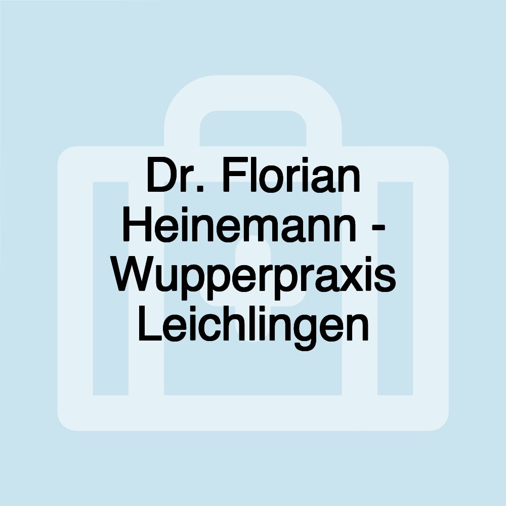 Dr. Florian Heinemann - Wupperpraxis Leichlingen