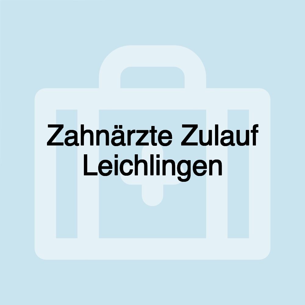 Zahnärzte Zulauf Leichlingen