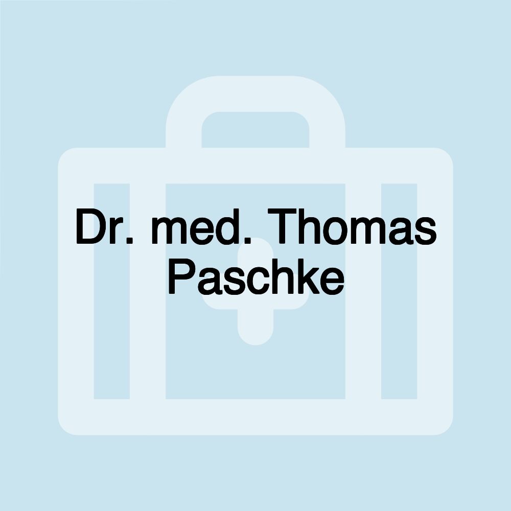 Dr. med. Thomas Paschke