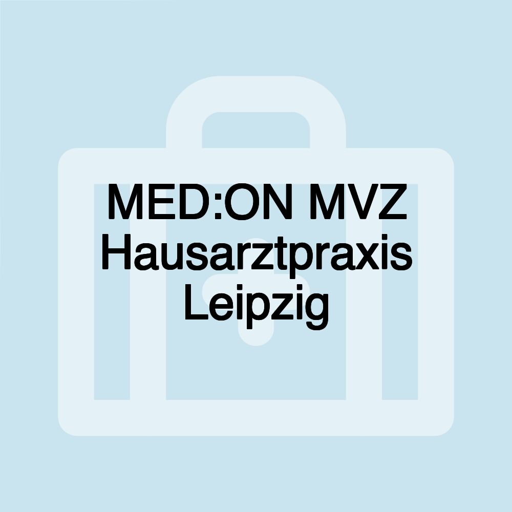 MED:ON MVZ Hausarztpraxis Leipzig