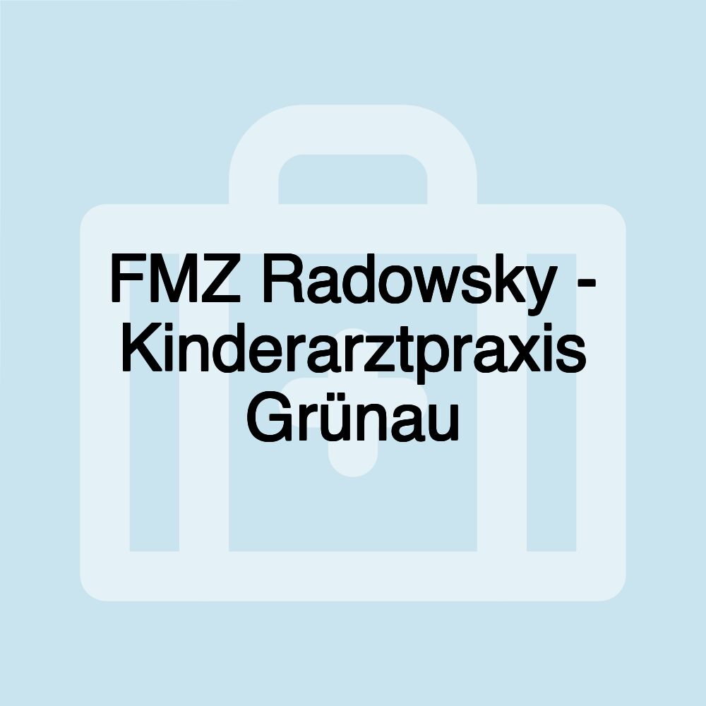 FMZ Radowsky - Kinderarztpraxis Grünau