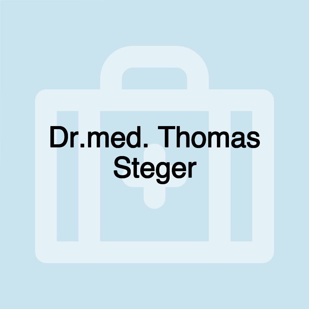 Dr.med. Thomas Steger