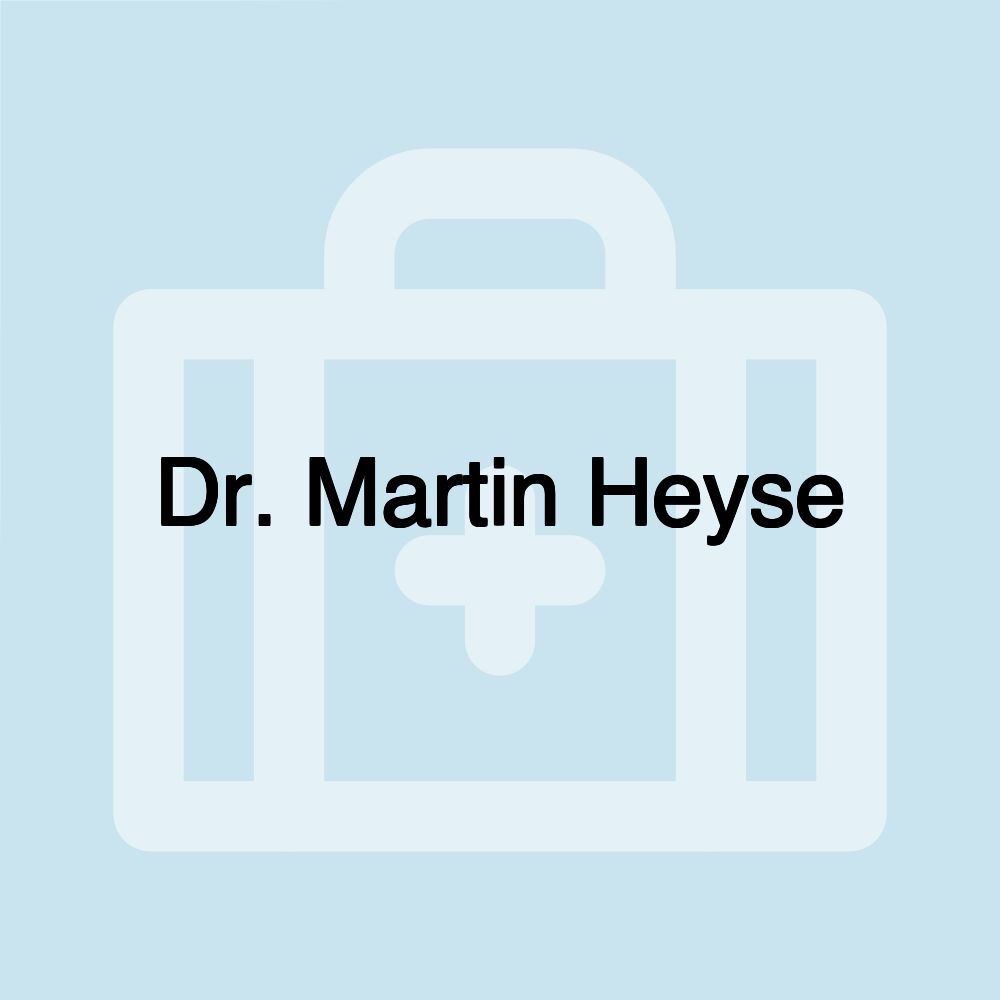 Dr. Martin Heyse