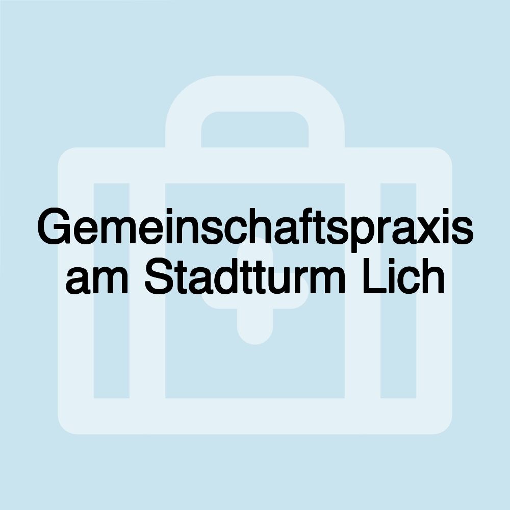 Gemeinschaftspraxis am Stadtturm Lich