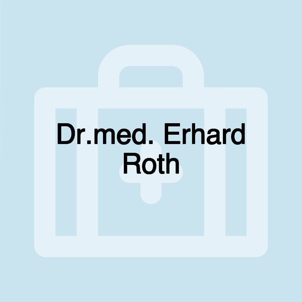 Dr.med. Erhard Roth