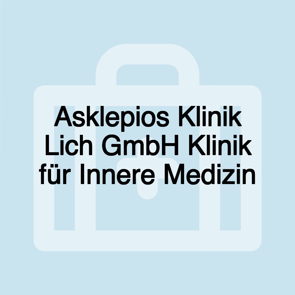 Asklepios Klinik Lich GmbH Klinik für Innere Medizin