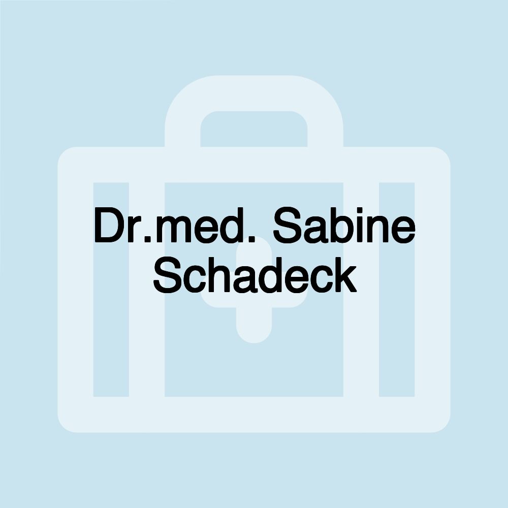 Dr.med. Sabine Schadeck