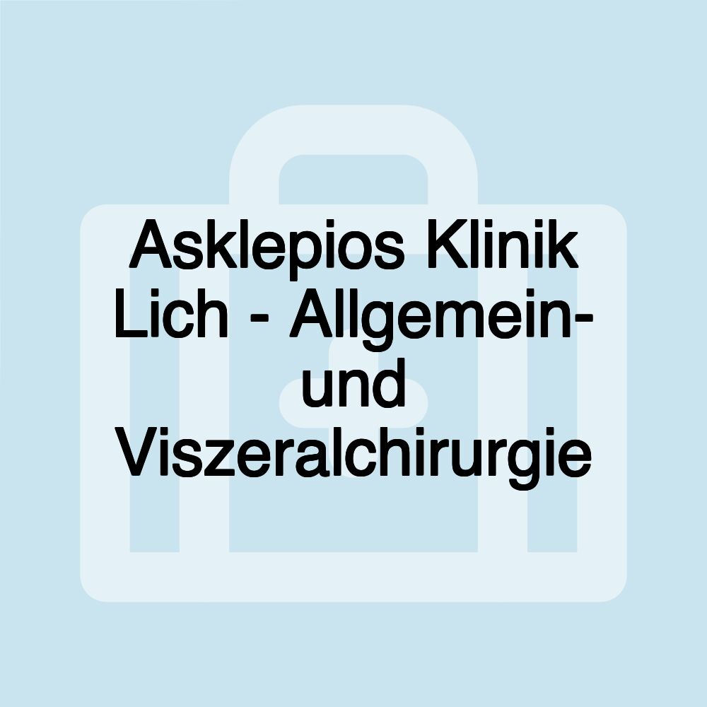 Asklepios Klinik Lich - Allgemein- und Viszeralchirurgie