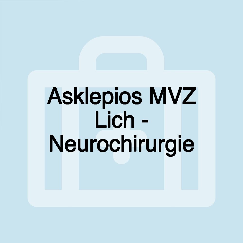 Asklepios MVZ Lich - Neurochirurgie